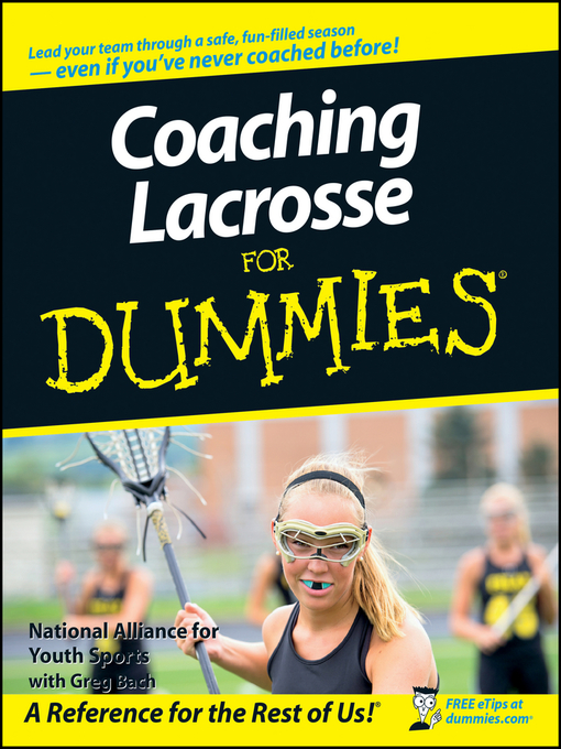 Title details for Coaching Lacrosse For Dummies by National Alliance for Youth Sports - Available